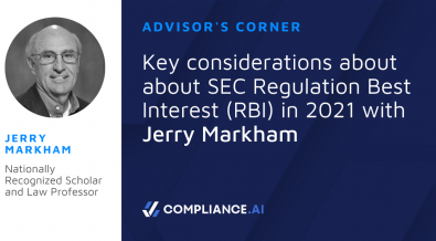 Advisor's Corner: Professor Jerry Markham discusses regulation best interest (RBI)