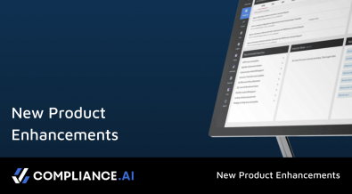New and Enhanced Features on Compliance.ai: April