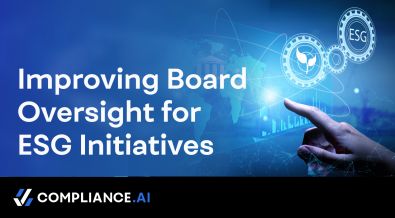 Improving Board Oversight for ESG Initiatives